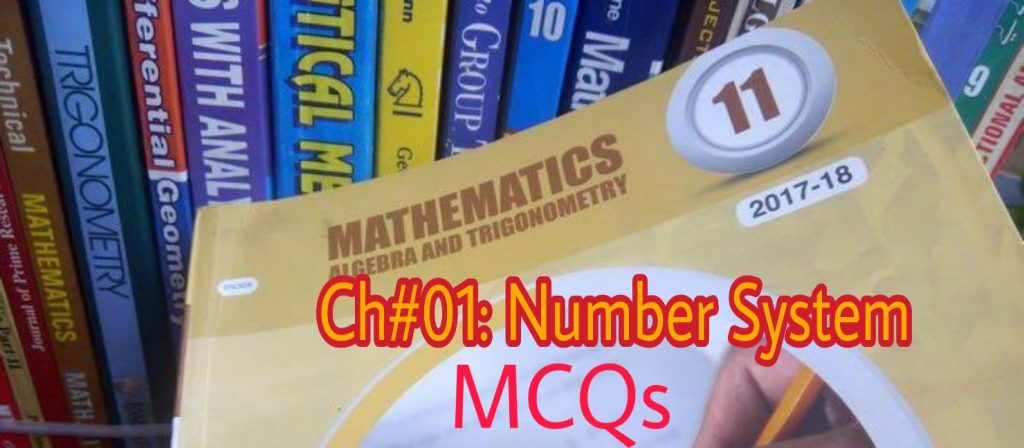 Number system mcqs (ch#01) Fsc 1st year