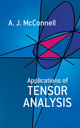 Applications of Tensor Analysis (Dover Books on Mathematics)