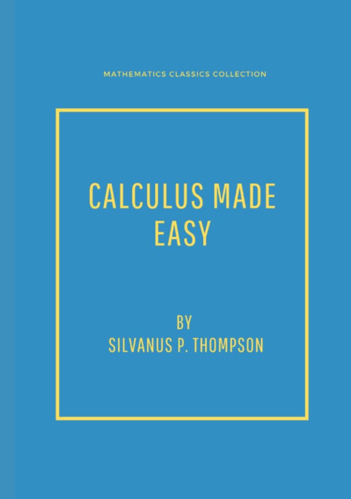 CALCULUS MADE EASY
