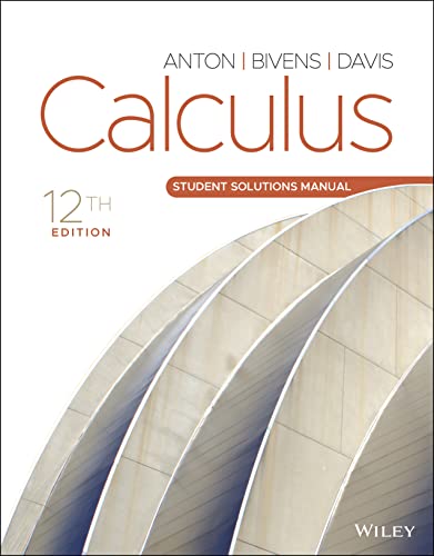 Calculus, Student Solutions Manual, 12th Edition