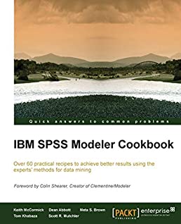 IBM SPSS Modeler Cookbook