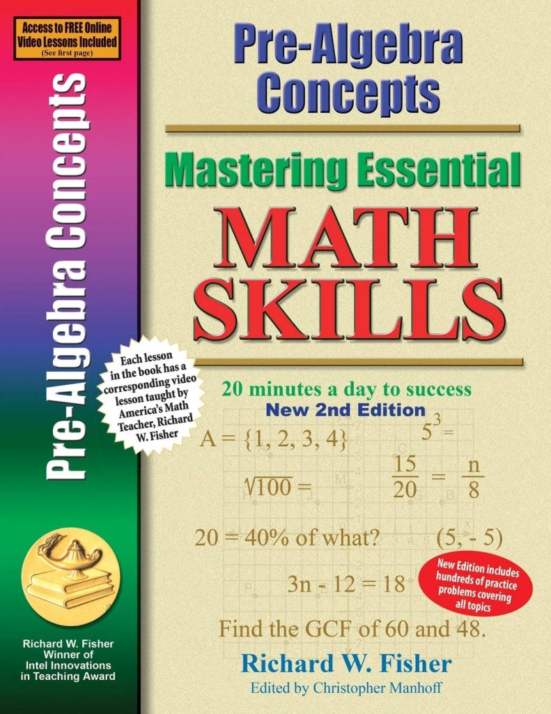 Pre-Algebra Concepts 2nd Edition, Mastering Essential Math Skills: 20 minutes a day to success (Stepping Stones to Proficiency in Algebra)