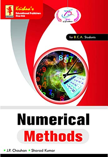 TB Numerical Methods | Pages-244 | Code-650 | Edition-7th | Concepts + Theorems/Derivations + Solved Numericals + Practice Exercises | Text Book (Mathematics 70)