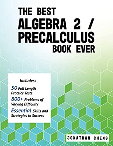 The Best Algebra 2/Precalculus Book Ever