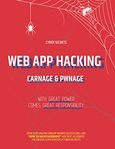 Web App Hacking: Carnage & Pwnage (Cyber Secrets)