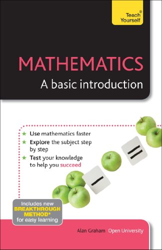 Basic Mathematics: A bestselling introduction to mathematics for absolute beginners