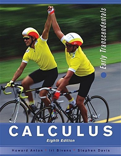 By Howard Anton - Calculus: Early Transcendentals Combined (8th Edition) (2005-02-22) [Hardcover]