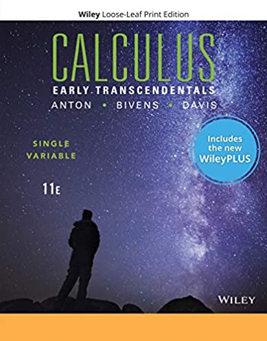 Calculus: Early Transcendentals Single Variable, WileyPLUS NextGen Card with Loose-leaf Set Single Semester: Early Transcendentals Single Variable