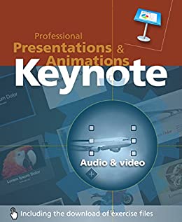 Keynote: Professional Presentations and Animations