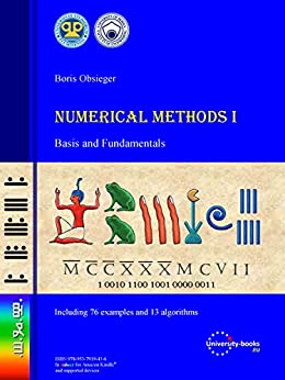 Numerical Methods I: Basis and Fundamentals
