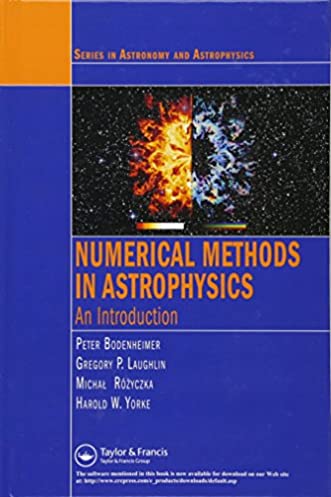 Numerical Methods in Astrophysics: An Introduction (Series in Astronomy and Astrophysics)