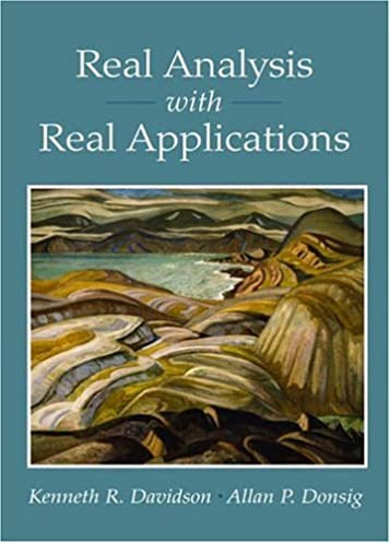 Real Analysis With Real Applications