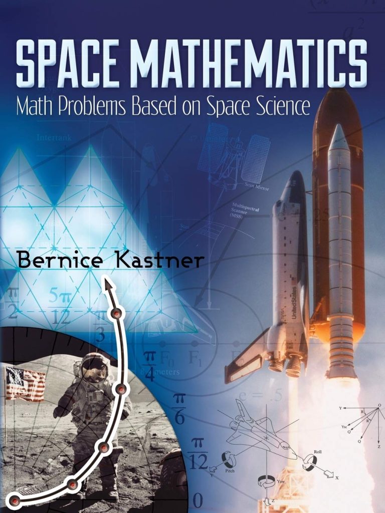Space Mathematics: Math Problems Based on Space Science (Dover Books on Aeronautical Engineering)
