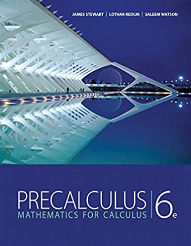 Student Solutions Manual for Stewart/Redlin/Watson's Precalculus: Mathematics for Calculus, 6th