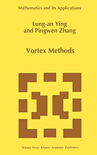 Vortex Methods (Mathematics and Its Applications, 381)